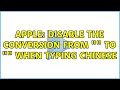 Apple: Disable the conversion from 