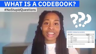 What is a Codebook? #NoStupidQuestions