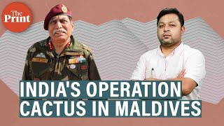 What was Operation Cactus \u0026 how did India help Maldives thwart a coup