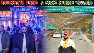 Badrinath Dham Yatra Complete Information & Explore First Indian Village Mana