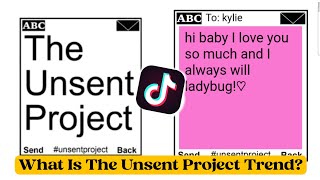 What Is The Unsent Project Trend on Tiktok? | Unsent message project