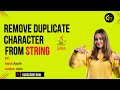 Remove Duplicate Characters from a String | Java Coding Tutorial