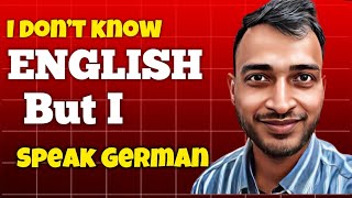 Can I learn German ? But I dont know English ? Learn German Easily |