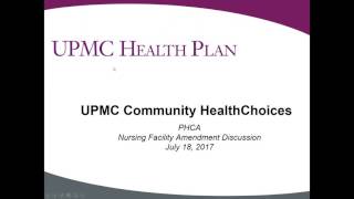 UPMC Community HealthChoices Introduction