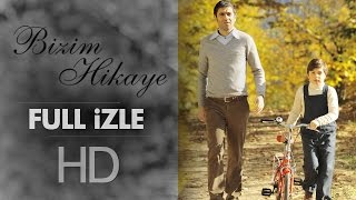 Bizim Hikaye (2015 - HD)