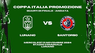 Lunano - Sant'Orso 0-1 | Highlights | Coppa Italia Dilettanti - Andata Quarti