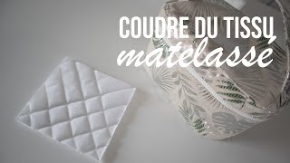 Matelasser un tissu à la machine à coudre