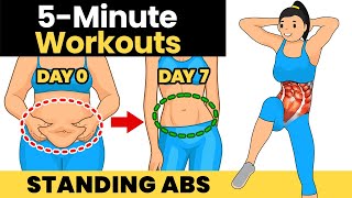 BEST STANDING ABS WORKOUT (5 Minutes) Try It For 7 Days and See What Happens...