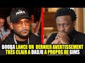 BOOBA ADRESSE  UN DERNIER AVERTISSɆMENT TRÈS CLAIR A DADJU