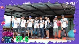 Padoxtour ตอน คนสตรองเท่านั้นที่จะอยู่รอด | EP.6