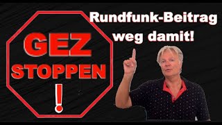 GEZ stoppen! Können Sie sich den Rundfunkbeitrag sparen?