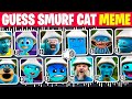 Guess Smurf Cat Meme | Popular Memes Sing Smurf Cat Meme Song #530