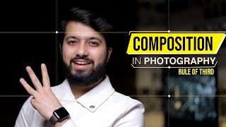 Composition In Photography : Rule Of Third | Explained In Hindi