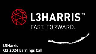 L3Harris (NYSE: LHX) - Q3 2024 Earnings Call