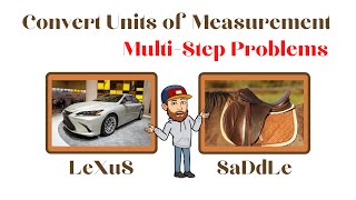 Multistep Customary Conversions - 5.MD.1