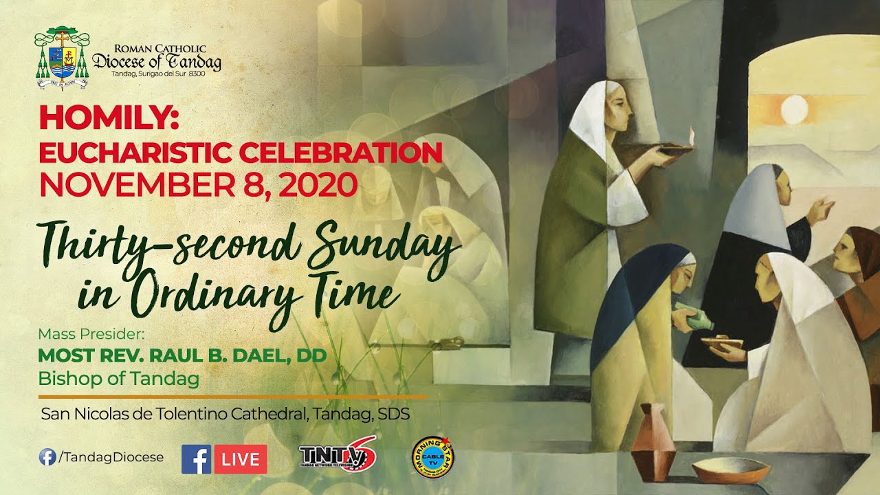 HOMILY | 32nd Sunday In Ordinary Time | MOST REV. RAUL B. DADAEL, DD ...