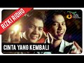 RizkiRidho - Cinta Yang Kembali | Official Video Clip