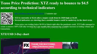 Tezos Price Prediction: XTZ ready to bounce to $4.5 according to technical indicators