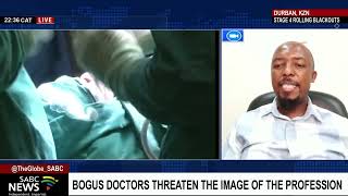 Impact of bogus doctors on the image of the profession: Dr Mvuyisi Mzukwa