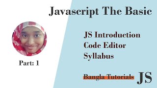 Javascript Introduction & Syllabus | Javascript Bangla Tutorials