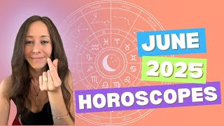 🐳 JUNE 2025 HOROSCOPES 🐳 A lucky new 1-year cycle begins with Jupiter entering Cancer! 🤞🏻🍀