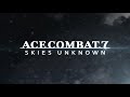 ace combat 7 skies unknown season pass sp mission trailer