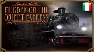 Agatha Christie: Assassinio sull'Orient Express - Longplay in italiano - Senza commento