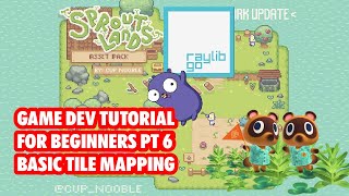 Basic Tile Mapping - Making a game with Go & Raylib Tutorial - Part 6