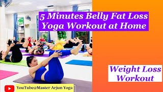 5 Minutes Belly Fat Loss Yoga Workout at Home @MasterArjunYoga