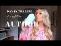 A Day in the Life of a Full-Time Author | Writing Vlog