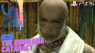 The Ridorana Cataract - Final Fantasy XII The Zodiac Age Walkthrough Part 28 | PS5