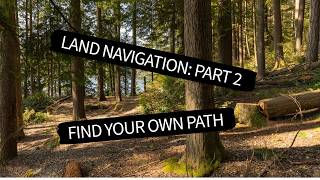LAND NAVIGATION PART 2 - PLOTTING CORDINATES AND IDENTIFYING DIRECTION OF TRAVEL