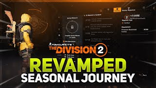 *NEW JOURNEY CHANGES INCOMING* The Division 2: Y6S3 Burden of Truth Seasonal Journey Breakdown...