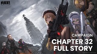 [CAMPAIGN] Chapter 32 Full Story | EN Dubbed | GODDESS OF VICTORY: NIKKE