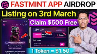 Fastmint Airdrop Full Details | Claim $500 Free | Fastmint App Listing on March 3rd | Wallet Connect