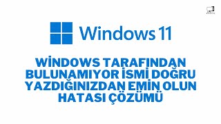 Windows Tarafından Bulunamıyor Hatası Çözümü .exe Uzantılı Dosyalar Açılmıyor