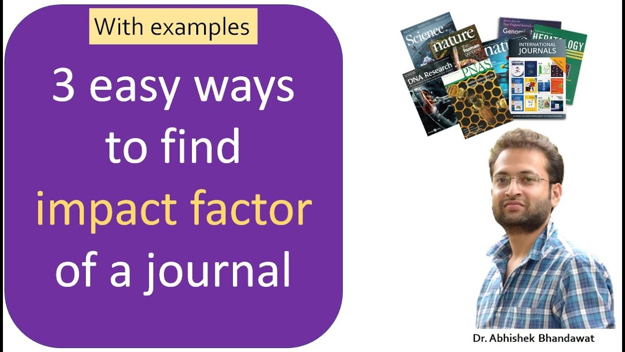 How To Find Latest Impact Factor Of A Journal? Best Way To Find Out ...