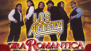 GRUPO LOS ACOSTA💛🌹 Éxitos DEL RECUERDO 30 RECUERDOS INOLVIDABLES || ~