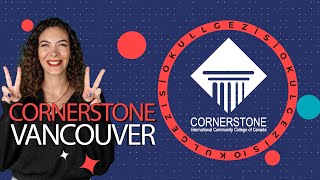 Okul Gezisi I 'Cornerstone College' Vancouver Kampüsünü Geziyoruz!