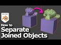Blender how to separate joined objects