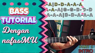 UNGU - Dengan Nafasmu ( Bass Tutorial )