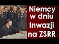 Szok, zaskoczenie i niepokój - atmosfera niemieckiej ulicy w dniu rozpoczęcia Operacji Barbarossa