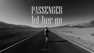 passenger - let her go (new version cover)