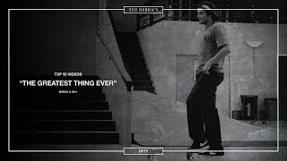 Berrics Top 50: #50 | The Greatest Thing Ever