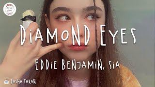 Eddie Benjamin ft. Sia - Diamond Eyes (Lyric Video)