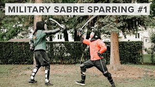 Military Sabre Sparring #1 - HEMA