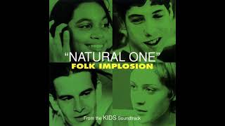 The Folk Implosion - Natural One