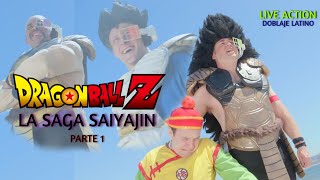 La saga Saiyajin en 5 minutos (Parte 1) - DRAGON BALL Z: LIVE ACTION  (DOBLAJE LATINO)
