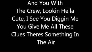 Something In The Air (Leak, T-Nasty,WhyTy) With Lyrics