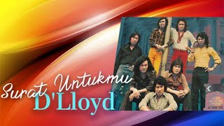 #D'LLOYD#-Surat Untukmu (Original Song& with Lyric)